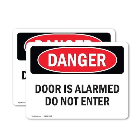 Signmission Door Is Alarmed Do Not Enter Danger Sign, Vinyl Decal, 5in W x 3.5in L, 2PK OS-2PACK-DS-D-35-L-2145